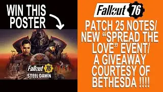 Fallout 76 Patch 25 notes/NEW 