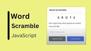 Word Scramble Game in HTML CSS & JavaScript | Word Game in JavaScript