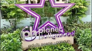 Planet Hollywood Cancun, part 1