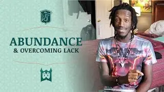 W&F: Abundance & Overcoming 