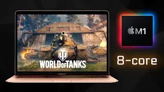 World of Tanks - Apple MacBook AIR M1 [ 8-core ]