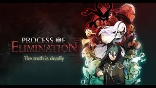 Process of Elimination: English dub || Voice Actor Trailer