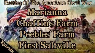 Battles Of The American Civil War | Ep. 120 | Chaffin's Farm | Peebles' Farm | First Saltville