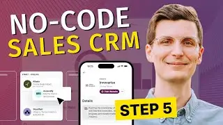How to Build A Custom Sales CRM (with Nocode): Step 5 - Publish & Share