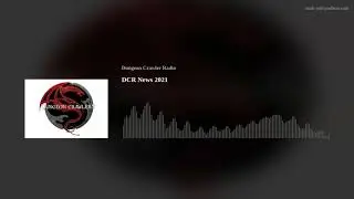 DCR News 2021