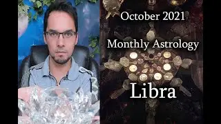 Libra 2021 Monthly Astrology Horoscope
