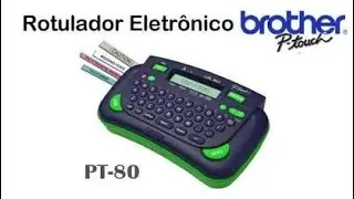 Rotuladora PT-80 brother p-touch/ fonte