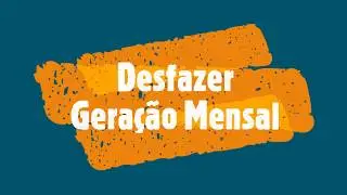 Gera&ccedil;&atilde;o Mensal: Desfazer Gera&ccedil;&atilde;o Mensal - SCON Software de Gest&atilde;o de Condom&iacute;nios