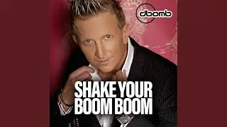 Shake Your Boom Boom (Radio Edit)