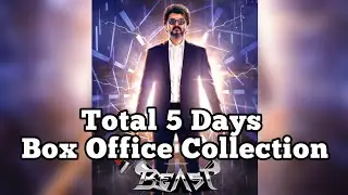 Beast Box Office Collection | Beast 5 Days Box Office Collection | Beast Total Box Office Collection