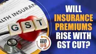 Impact of GST 2.0 on Life, Health Insurance Premiums | Will Your Insurance Cost Go Down? | PM Modi