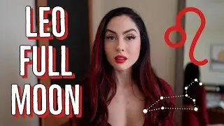 LEO FULL MOON: EXTREME DRAMA! february 5th, 2023