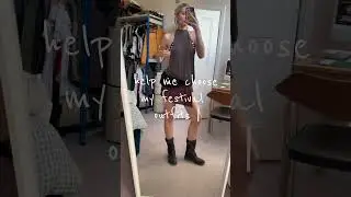 help me choose some festival outfits!