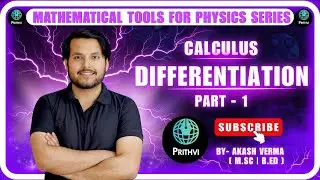 Differentiation |Part-1 | For JEE , NEET & Boards | Akash Verma
