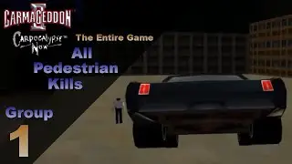 Carmageddon 2 All Pedestrian Kills: Group 1