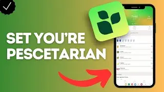 How to Set That You&rsquo;re Pescetarian in Lifesum App (include fish, exclude meat in your diet profile)