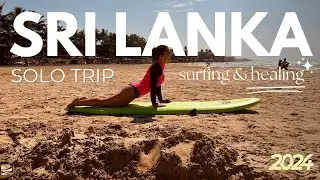 Solo Trip | From London to Sri Lanka | Surfing & Mindfulness | Travel vlog 2024