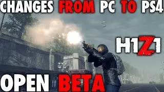H1Z1 BIG CHANGES FROM PC TO PS4 | DEV INTERVIEW | OPEN BETA