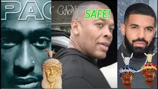 Drizzy, Tupac Jesus, Dr Dre Protected
