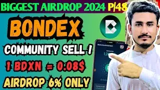 Bondex Community Sell Start | BDXN Token Allocation | BDXN Token Price | Bondex New Update