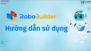 RoboBuilder | Hướng dẫn sử dụng
