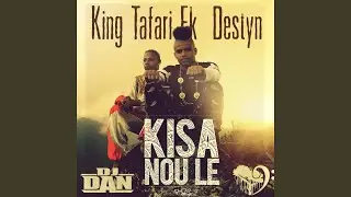 Ki sa nou lé (feat. King Tafari, Destyn Maloya)