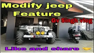 Modify Open jeep ,good,FEATURE,GV SINGH VLOG