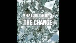Mirror of Change