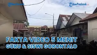 ®️🔴 Terungkap Fakta Viral Video 5 Menit❗Nasib Guru dan Siswi MAN di Gorontalo Jadi Sorotan