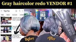 Gray haircolor tutorial & redo