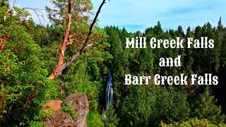 Mill and Barr Creek Falls