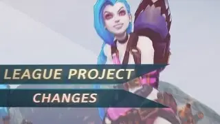 League Project - Changes - 3000 Subs Thank you