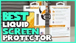 Top 5 Best Liquid Screen Protectors for Apple Samsung & Other Phones Tablets Watches Review in 2023
