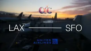 United 737 Economy / Los Angeles to San Francisco [LAX - SFO] / Stunning Scenery / Welcome Aboard