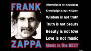 Music is the Best - Frank Zappa