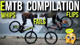 EMTB & EBIKE Compilation 2020 | Whips Flips and Fails  | EMTB 2020 | EBIKE 2020