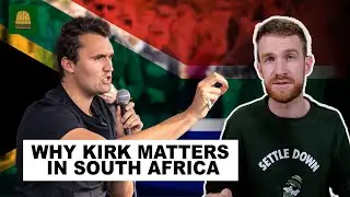 Why Charlie Kirk Matters In South Africa // The Corder Report