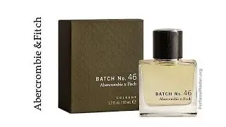 Abercrombie Fitch - Batch No46 Fragrance