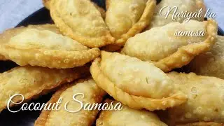 Coconut samosa recipe | how to make sweet Coconut samosa | Nariyal ka samosa
