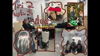 Trimester 2 Week 1 Visual Arts Uni Vlog