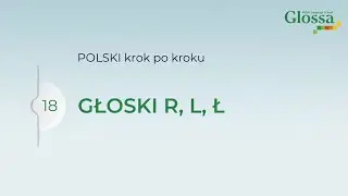CONSONANTS R, L, Ł in Polish