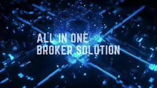 All in One Broker Solution