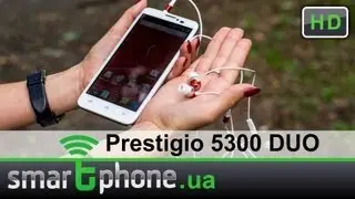 Prestigio MultiPhone 5300 DUO - Обзор смартфона (экран 5,3 дюйма, процессор 4 ядра)