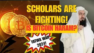 Crypto FATWA WAR 2024: Bitcoin, Ethereum & NFTs Halal or Haram? (Mufti Menk vs Scholars)