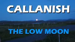 Callanish - The Low Moon