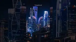 ✨Hangzhou Night Cityscape 2025 🌃 #shorts #amazing #travel