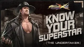 Know Your Superstar - The Undertaker
