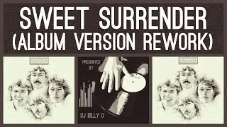 Bread - Sweet Surrender (Album Version Rework)