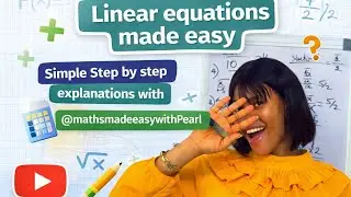 Linear Equations Made Easy | Simple Explanation