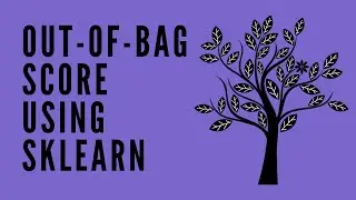 Оценка вне пакета (OOB) для ансамблевых классификаторов в Sklearn